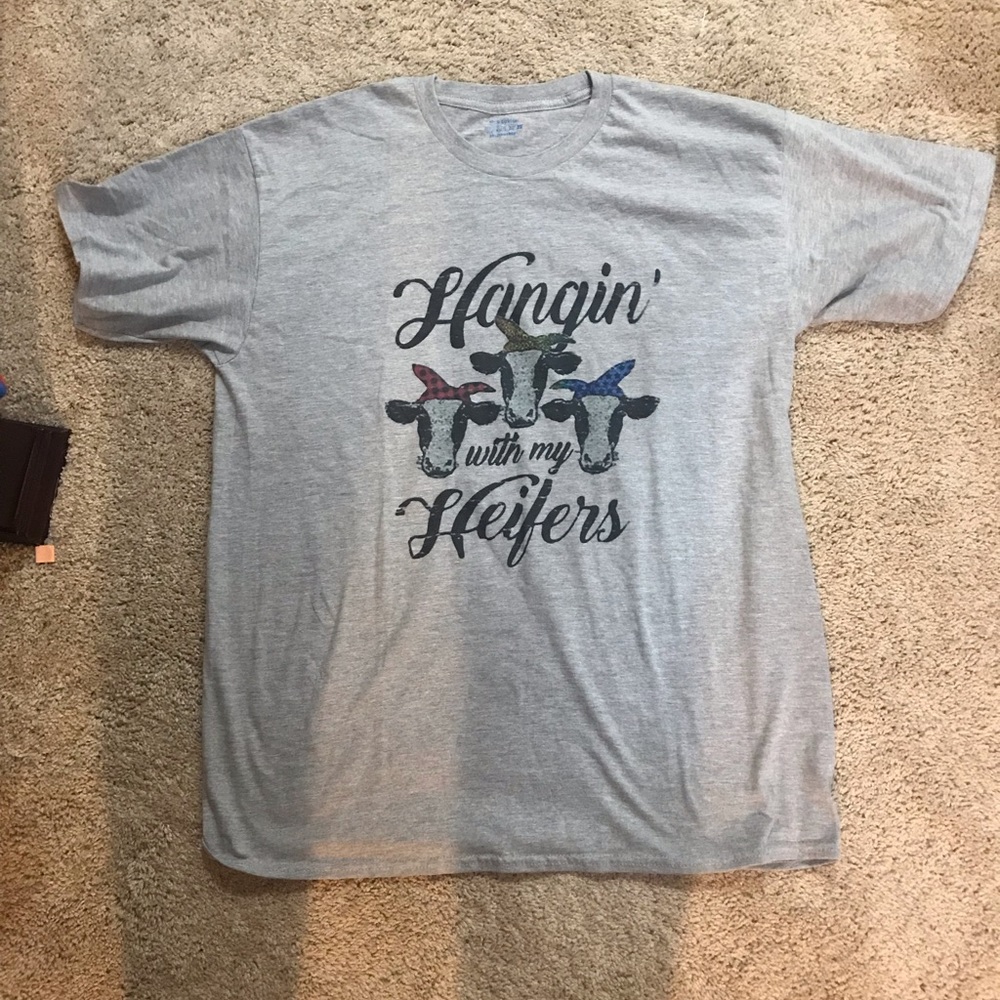 Hanging with my heifers shirt
